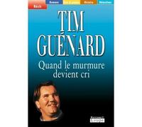 Quand le murmure devient cri (grands caractères)