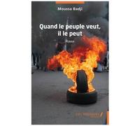 Quand Le Peuple Veut, Il Le Peut - Roman