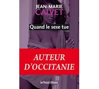 Quand le sexe tue