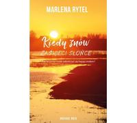 Quand le soleil brillera à nouveau - Marlena Rytel (Buch auf Polnisch)