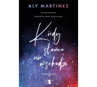 Quand le soleil ne se lève pas - Aly Martinez (Buch auf Polnisch)