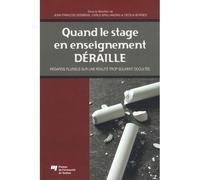 Quand le stage en enseignement deraille - Jean-François Desbiens - Presses Universite Du Quebec - broché - Scolaire / Universitaire