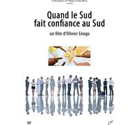 QUAND LE SUD FAIT