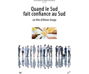 QUAND LE SUD FAIT CONFIANCE AU SUD