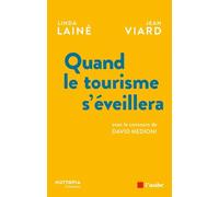 Quand le tourisme s'éveillera