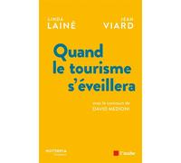 Quand le tourisme s'éveillera - Jean Viard - L'aube Eds De - Poche - Essai