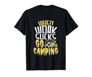 Quand Le Travail est nul, Allez Camper Papa drôle de Campeur T-Shirt