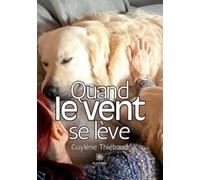 Quand le vent se lève