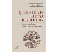 Quand le vin fait sa revolution - Mohamed Najim - Cerf - broché - Guide