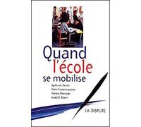 Quand l'école se mobilise