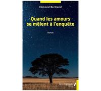 Quand Les Amours Se Mêlent À L'enquête