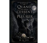 Quand les anges cessent de pleurer