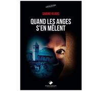 Quand Les Anges S'en Mêlent