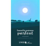 Quand les animaux parlent Contes d'Afrique de l'ouest - A partir de 10 ans - Gérard Meyer - L'harmattan - broché - Contes et légendes jeunesse