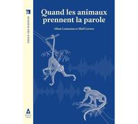 Quand les animaux prennent la parole !