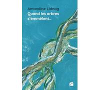 Quand les arbres s'emmêlent…