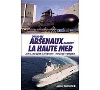 Quand Les Arsenaux Gagnent La Haute Mer
