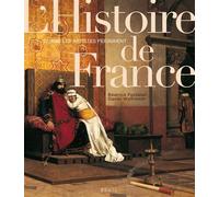 Quand les artistes peignaient l'histoire de France - Béatrice Fontanel - Seuil - relié - Beau livre