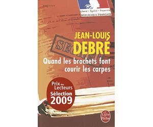 Quand les brochets font courir les carpes
