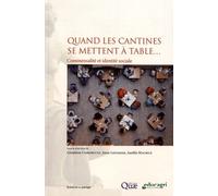 Quand les cantines se mettent à table...: Commensalité et identité sociale
