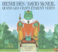 Quand Les Chats Étaient Verts - (1 Cd Audio)