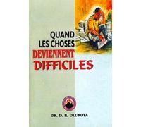 Quand Les Choses Deviennent Difficiles