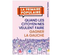 Quand Les Citoyen.Nes Veulent Faire Gagner La Gauche