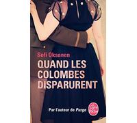 Quand les colombes disparurent