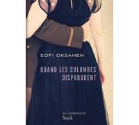 Quand les colombes disparurent