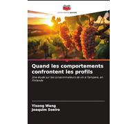 Quand les comportements confrontent les profils