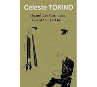 Quand les corbeaux volent sur le dos…
