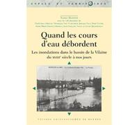 Quand les cours d eau debordent - Pur - Presses Universitaires Rennes - broché - Essai