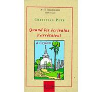 Quand les écrivains s'arrêtaient Ceylan