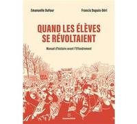 Quand Les Élèves Se Révoltaient - Manuel D'histoire