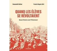 Quand Les Élèves Se Révoltaient - Manuel D'histoire