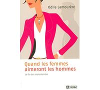 QUAND LES FEMMES AIMERONT LES HOMMES LA FIN DES MALENTENDUS