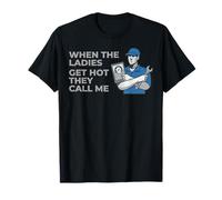 Quand Les Femmes Ont Chaud, Elles m'appellent Funny HVAC Design T-Shirt