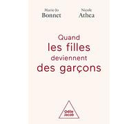 Quand les filles deviennent des garçons