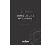 Quand les liens nous libèrent Les déclinaisons de l'ordre chez Spinoza - Nicolas Bouteloup - Hermann - broché - Etude
