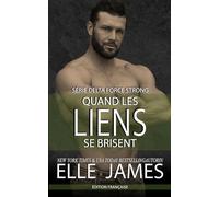 QUAND LES LIENS SE BRISENT