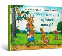 Quand les lièvres sont de bonne humeur - Axel Scheffler (Fremdsprachige Literatur auf Ukrainisch)
