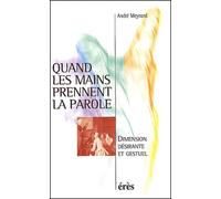 Quand les mains prennent la parole