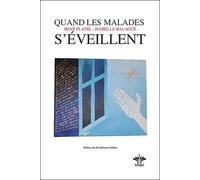 Quand Les Malades S'éveillent