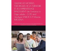 Quand les modèles dialoguent: Unifier les sciences de la mémoire et de l’apprentissage pour construire la réussite académique
