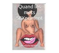 Quand les mots SEXpriment