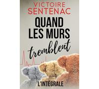 Quand les murs tremblent - L'intégrale