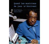 Quand les musiciens de jazz (s')écrivent - Pierre Fargeton - Hermann - broché - Essai