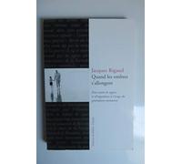 Quand les ombres s'allongent