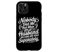 Quand Les Oreilles d'un Mari sont Vendues Séparément Amour Coque pour iPhone 11 Pro
