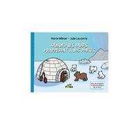 Quand les ours frapperont à nos portes